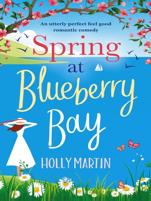 Title details for Spring at Blueberry Bay by Holly Martin - Available